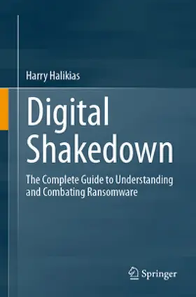 Halikias |  Digital Shakedown | eBook | Sack Fachmedien