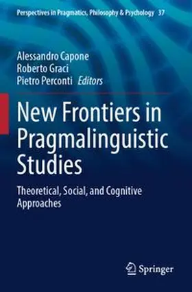 Capone / Graci / Perconti |  New Frontiers in Pragmalinguistic Studies | Buch |  Sack Fachmedien