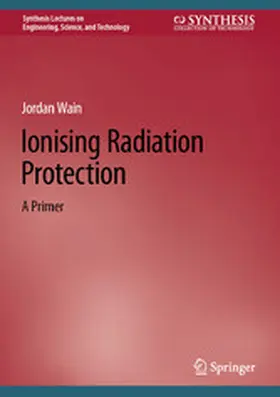 Wain |  Ionising Radiation Protection | eBook | Sack Fachmedien