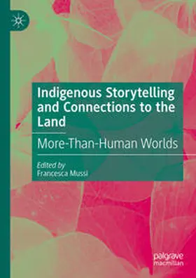 Mussi | Indigenous Storytelling and Connections to the Land | E-Book | www.sack.de