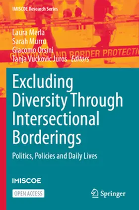 Merla / Murru / Orsini |  Excluding Diversity Through Intersectional Borderings | Buch |  Sack Fachmedien