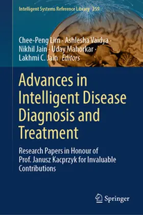 Lim / Vaidya / Jain |  Advances in Intelligent Disease Diagnosis and Treatment | eBook | Sack Fachmedien