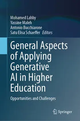 Lahby / Maleh / Bucchiarone |  General Aspects of Applying Generative AI in Higher Education | eBook | Sack Fachmedien