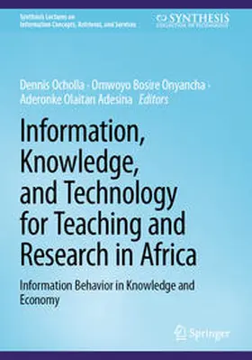 Ocholla / Onyancha / Adesina | Information, Knowledge, and Technology for Teaching and Research in Africa | E-Book | sack.de