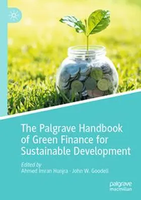 Hunjra / Goodell |  The Palgrave Handbook of Green Finance for Sustainable Development | Buch |  Sack Fachmedien