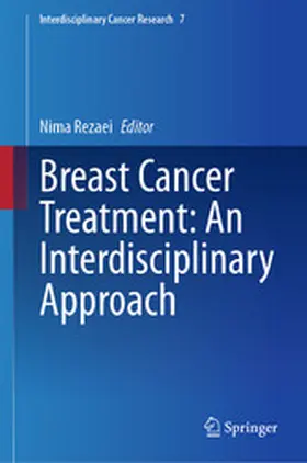 Rezaei | Breast Cancer Treatment: An Interdisciplinary Approach | E-Book | www.sack.de