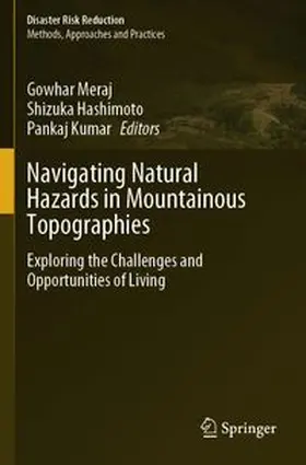 Meraj / Hashimoto / Kumar |  Navigating Natural Hazards in Mountainous Topographies | Buch |  Sack Fachmedien