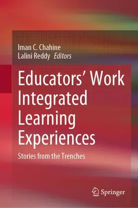 Reddy / Chahine |  Educators' Work Integrated Learning Experiences | Buch |  Sack Fachmedien