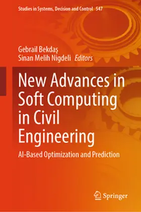 Bekdas / Bekdas / Nigdeli | New Advances in Soft Computing in Civil Engineering | E-Book | sack.de