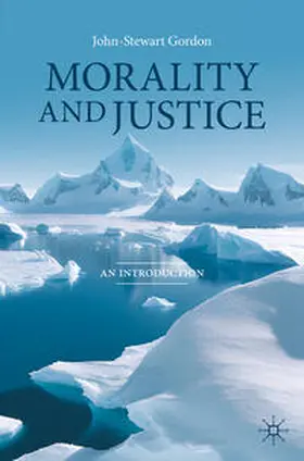 Gordon |  Morality and Justice | eBook | Sack Fachmedien