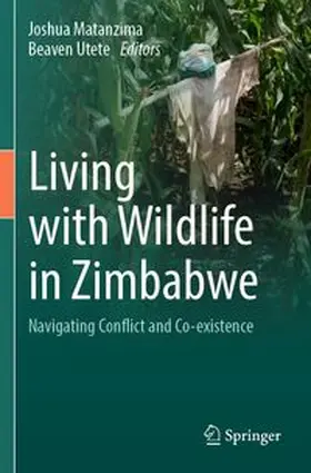 Matanzima / Utete |  Living with Wildlife in Zimbabwe | Buch |  Sack Fachmedien