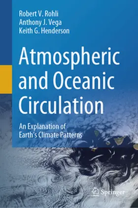 Rohli / Vega / Henderson | Atmospheric and Oceanic Circulation | E-Book | www.sack.de