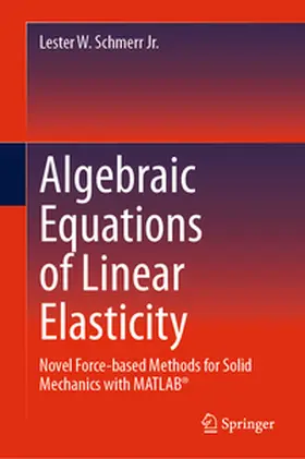 Schmerr Jr. | Algebraic Equations of Linear Elasticity | E-Book | www.sack.de