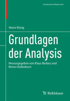 König / Barbey / Kallenborn |  Grundlagen der Analysis | eBook | Sack Fachmedien