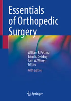 Postma / Delahay / Wiesel |  Essentials of Orthopedic Surgery | eBook | Sack Fachmedien