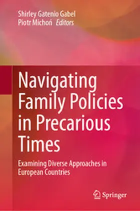 Gatenio Gabel / Michon / Michon |  Navigating Family Policies in Precarious Times | eBook | Sack Fachmedien
