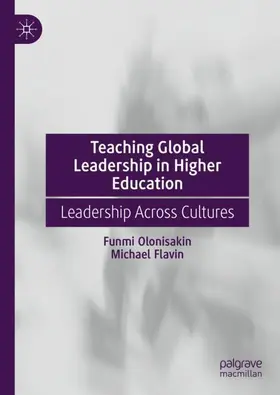 Flavin / Olonisakin |  Teaching Global Leadership in Higher Education | Buch |  Sack Fachmedien