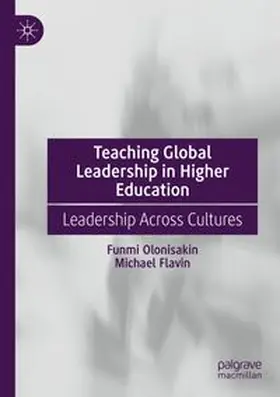 Olonisakin / Flavin |  Teaching Global Leadership in Higher Education | Buch |  Sack Fachmedien