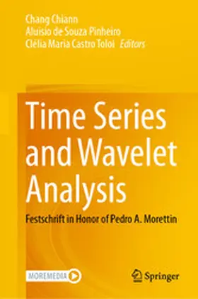 Chiann / de Souza Pinheiro / Castro Toloi | Time Series and Wavelet Analysis | E-Book | www.sack.de