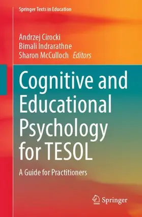 Cirocki / Indrarathne / McCulloch |  Cognitive and Educational Psychology for TESOL | Buch |  Sack Fachmedien