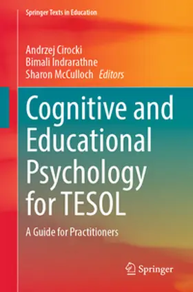 Cirocki / Indrarathne / McCulloch |  Cognitive and Educational Psychology for TESOL | eBook | Sack Fachmedien