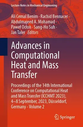 Benim / Bennacer / Taler |  Advances in Computational Heat and Mass Transfer | Buch |  Sack Fachmedien