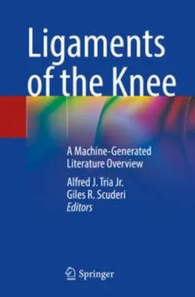 Tria Jr. / Scuderi |  Ligaments of the Knee | Buch |  Sack Fachmedien