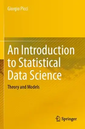 Picci |  An Introduction to Statistical Data Science | Buch |  Sack Fachmedien