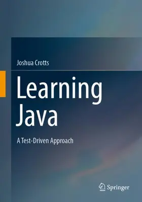 Crotts |  Learning Java | Buch |  Sack Fachmedien