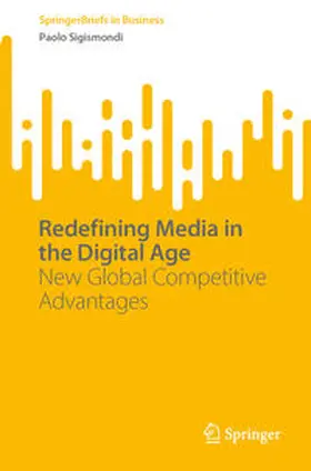 Sigismondi | Redefining Media in the Digital Age | E-Book | www.sack.de