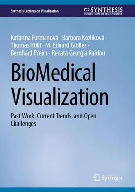Furmanová / Kozlíková / Raidou |  BioMedical Visualization | Buch |  Sack Fachmedien