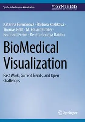 Furmanová / Kozlíková / Höllt |  BioMedical Visualization | Buch |  Sack Fachmedien