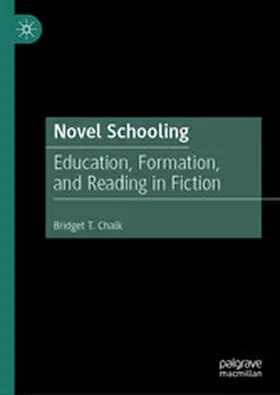 Chalk |  Novel Schooling | eBook | Sack Fachmedien