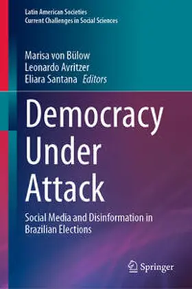 von Bülow / Avritzer / Santana |  Democracy Under Attack | eBook | Sack Fachmedien