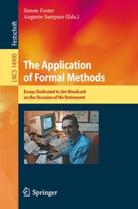 Foster / Sampaio | The Application of Formal Methods | E-Book | sack.de