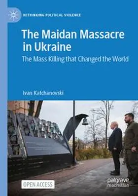 Katchanovski | The Maidan Massacre in Ukraine | Buch | 978-3-031-67123-4 | www.sack.de