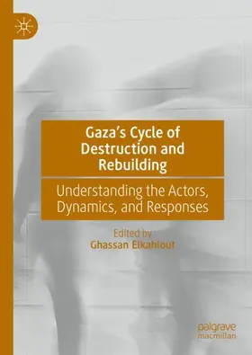 Elkahlout |  Gaza's Cycle of Destruction and Rebuilding | Buch |  Sack Fachmedien
