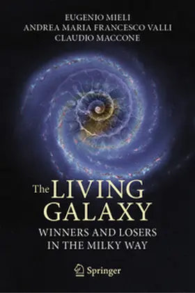 Mieli / Valli / Maccone |  The Living Galaxy | Buch |  Sack Fachmedien