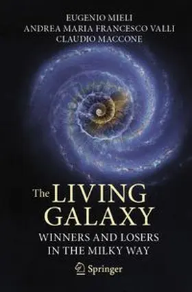 Mieli / Valli / Maccone |  The Living Galaxy | Buch |  Sack Fachmedien