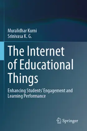 Kurni / Srinivasa |  The Internet of Educational Things | Buch |  Sack Fachmedien