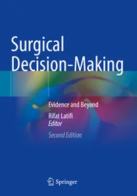 Latifi | Surgical Decision-Making | Buch | 978-3-031-67393-1 | www.sack.de