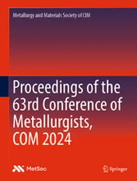 Proceedings of the 63rd Conference of Metallurgists, COM 2024 | E-Book | www.sack.de