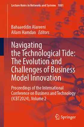 Alareeni / Hamdan | Navigating the Technological Tide: The Evolution and Challenges of Business Model Innovation | E-Book | sack.de