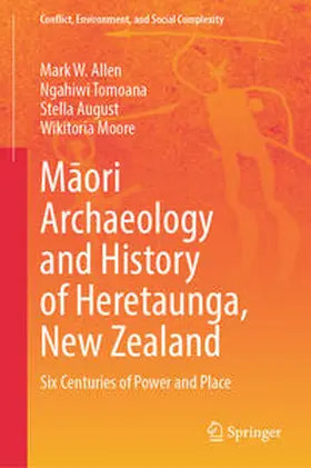 Allen / Moore / Tomoana |  M¿ori Archaeology and History of Heretaunga, New Zealand | Buch |  Sack Fachmedien