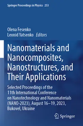 Fesenko / Yatsenko |  Nanomaterials and Nanocomposites, Nanostructures, and Their Applications | Buch |  Sack Fachmedien
