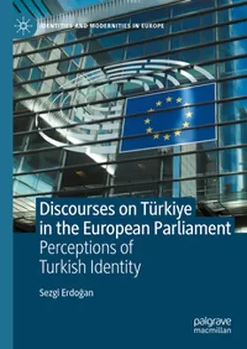 Erdogan / Erdogan | Discourses on Türkiye in the European Parliament | E-Book | sack.de