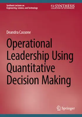 Cassone | Operational Leadership Using Quantitative Decision Making | E-Book | sack.de