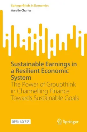 Charles |  Sustainable Earnings in a Resilient Economic System | Buch |  Sack Fachmedien