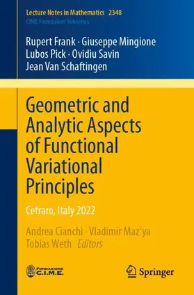Frank / Cianchi / Savin |  Geometric and Analytic Aspects of Functional Variational Principles | Buch |  Sack Fachmedien