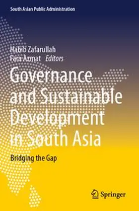 Zafarullah / Azmat | Governance and Sustainable Development in South Asia | Buch | 978-3-031-67618-5 | www.sack.de